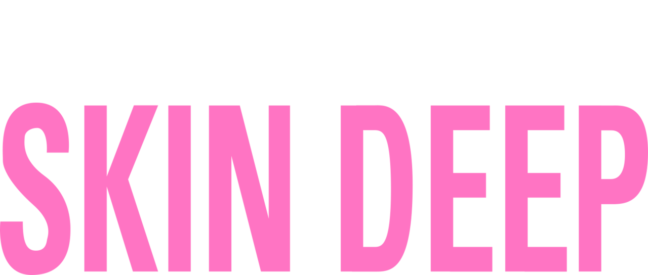 Skin Deep | Netflix