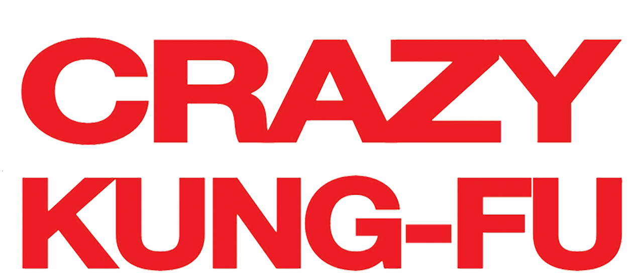 Crazy Kung-Fu | Netflix